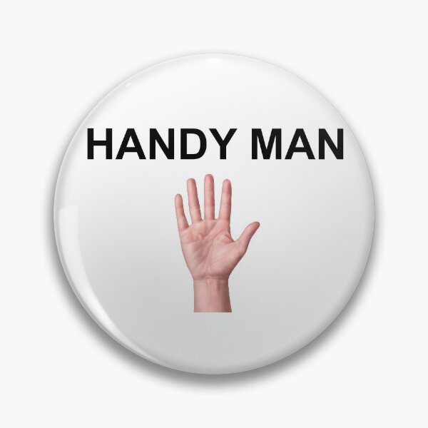 Item preview, Handy Man designed and sold by Heywood47.
