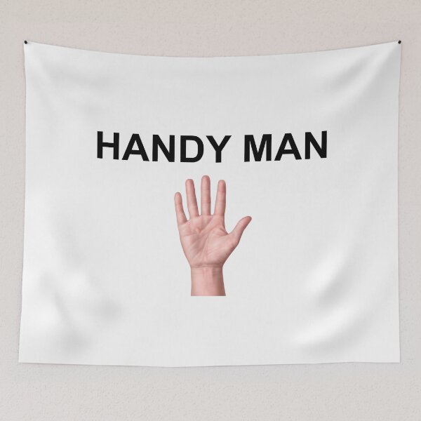 Item preview, Handy Man designed and sold by Heywood47.