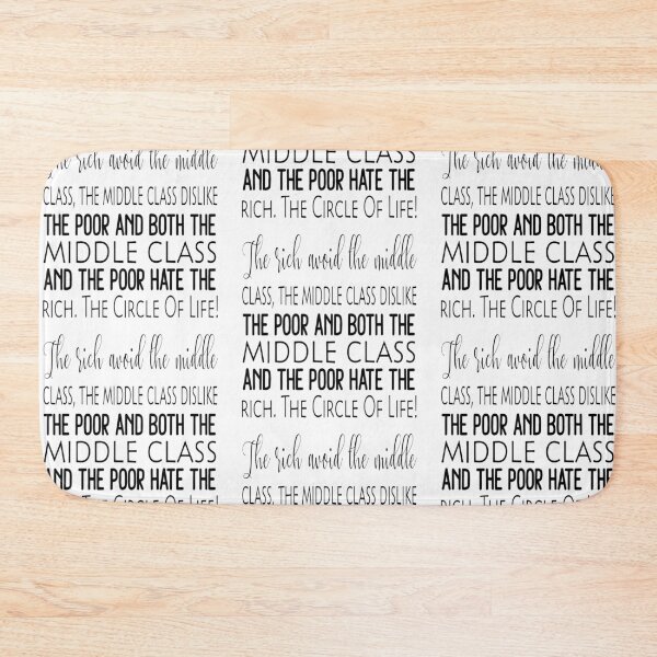 Item preview, The Rich The Poor The Middle Class Circle Of Life Black Version designed and sold by darknessjeff86.