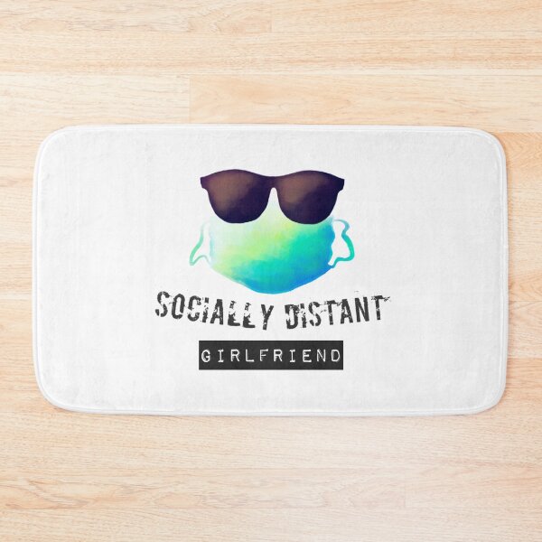Item preview, Socially Distant Girlfriend designed and sold by NebulaDesigns86.