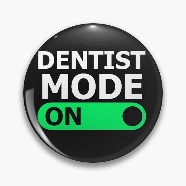 Item preview, Dentist Mode On designed and sold by cofera.