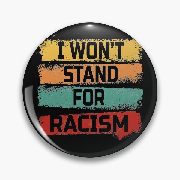 Item preview, I won't stand for Racism Vintage designed and sold by Kathrine2302.