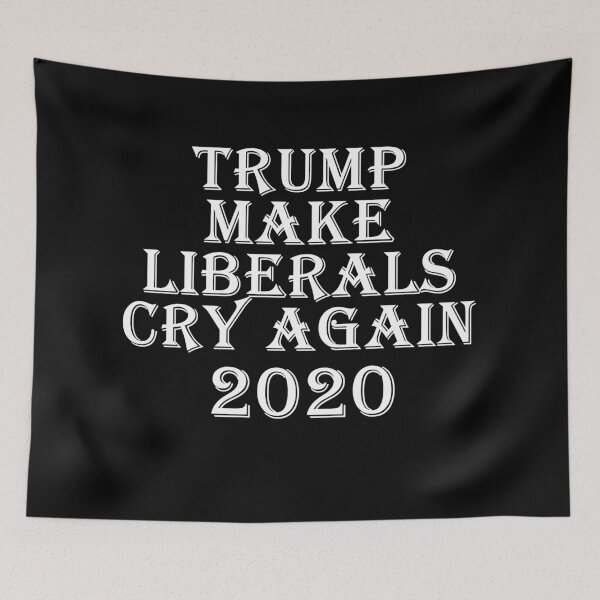 Item preview, Make Liberals Cry Again - Trump 2020 designed and sold by Masaw.