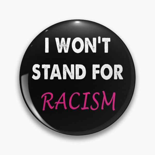 Item preview, I won't stand for Racism designed and sold by Kathrine2302.