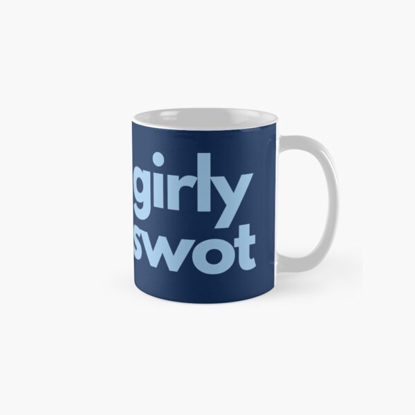 Girly Swot - Celebrating Clever Girls Everywhere Classic Mug