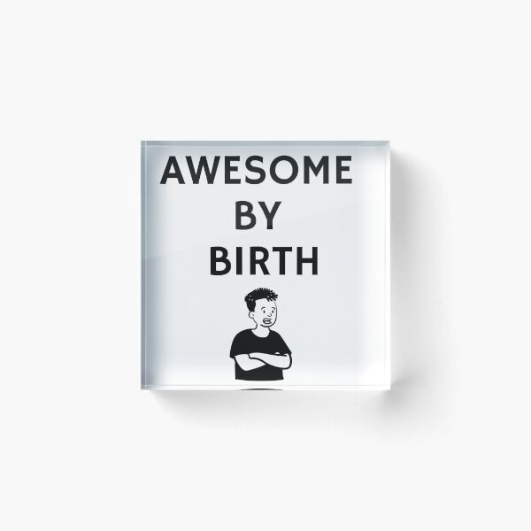 Item preview,  awesome by birth  funny t shirt  designed and sold by HIPNOTIZAR  CRAFTS.