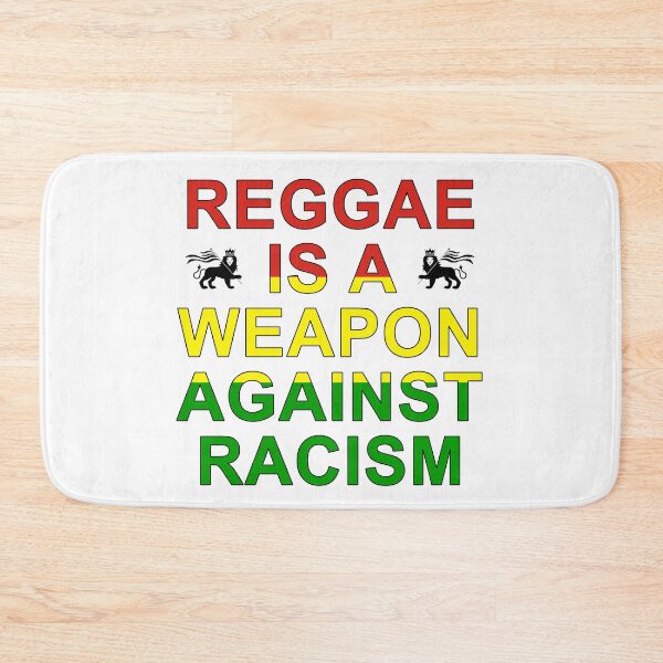 Item preview, Reggae is a weapon against racism designed and sold by masterchef-fr.