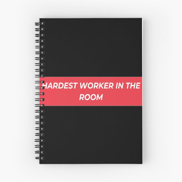 Item preview, Hardest worker in the room designed and sold by lovesuperkarma.