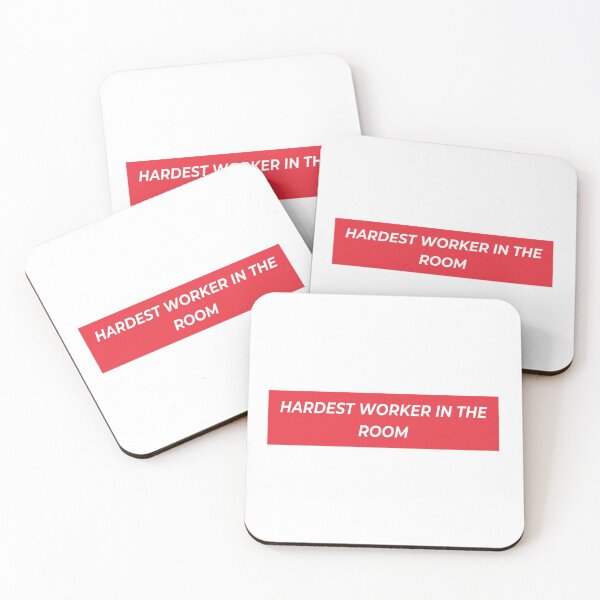 Item preview, Hardest worker in the room designed and sold by lovesuperkarma.