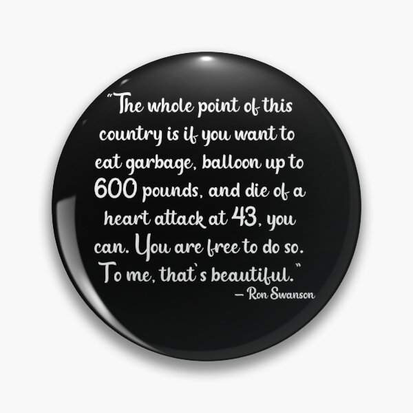 Item preview, Ron Swanson Quote - Parks and Recreation designed and sold by sabrina1818.