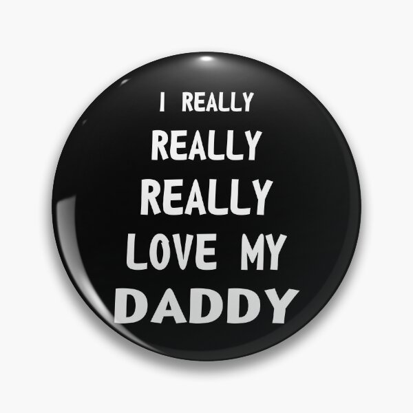 Item preview, I Really Love My Daddy designed and sold by RafaelLopezz.