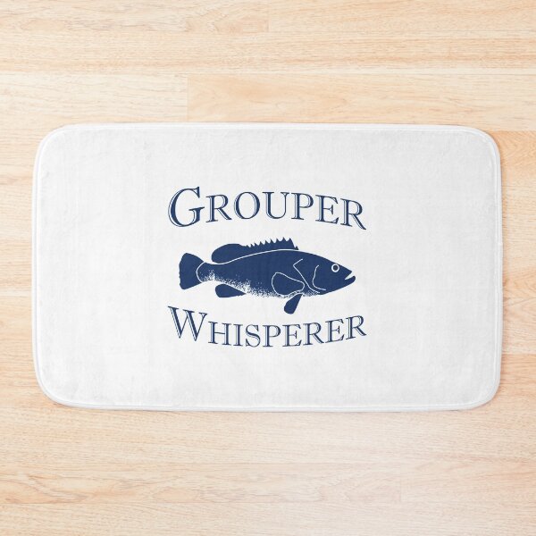 Item preview, Funny Fishing product - Grouper Whisperer designed and sold by jakehughes2015.