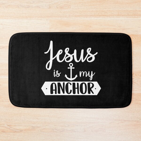 Item preview, Jesus Is My Anchor designed and sold by Sbgarror.