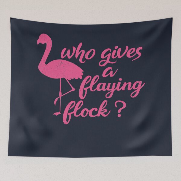 Item preview, Who Gives a Flying Flock cute Flamingo,mom birthday,pink designed and sold by ELmezz.