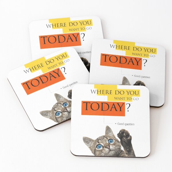 Item preview, Where do you want to go today, cat collge, cat art designed and sold by avit1.
