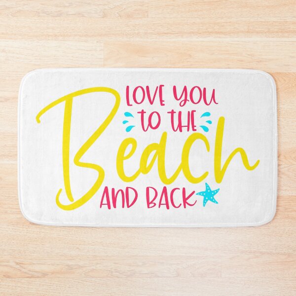 Item preview, Love you to the beach and back designed and sold by purpleblobart.