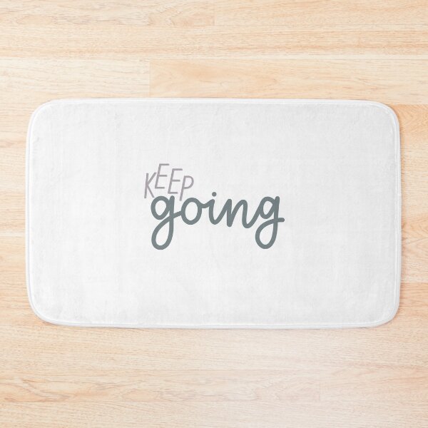 Item preview, Keep going motivational quote designed and sold by amberlart.