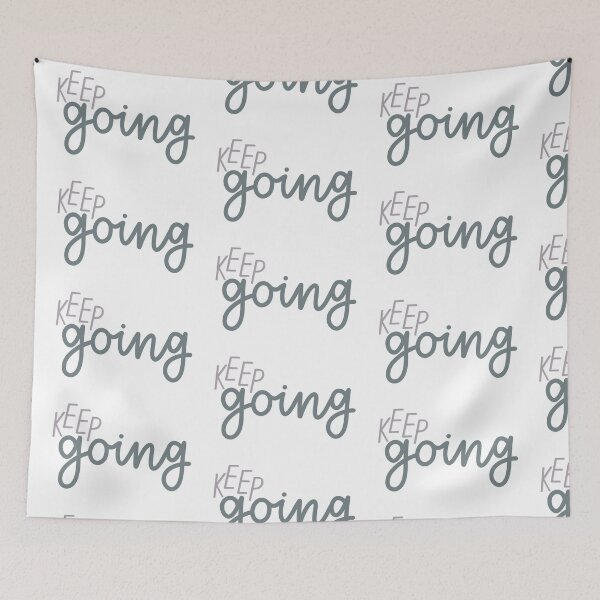 Item preview, Keep going motivational quote designed and sold by amberlart.