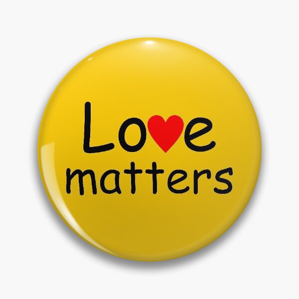 Item preview, Love matters designed and sold by BigTime.