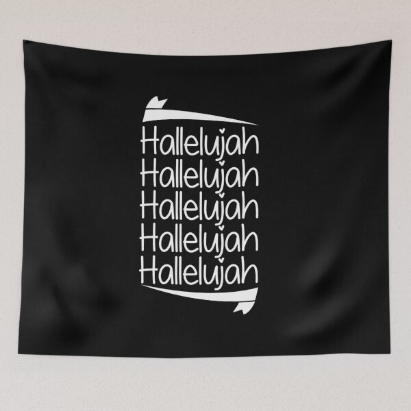 Item preview, Hallelujah, Hallelujah designed and sold by Sbgarror.