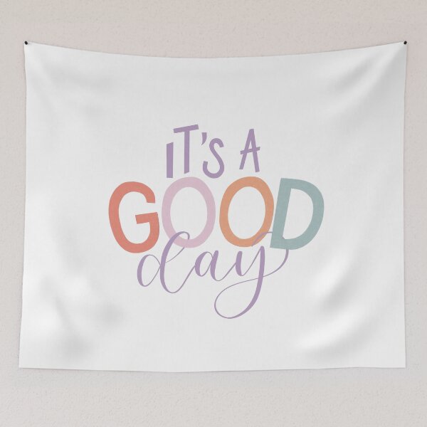 Item preview, It's a Good Day quote designed and sold by amberlart.