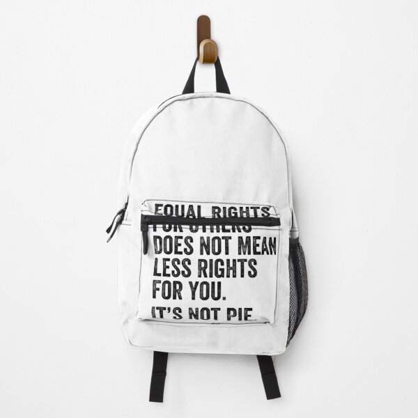 Item preview, equal rights for others does not mean less rights for you it's not pie designed and sold by MagicBoutique.