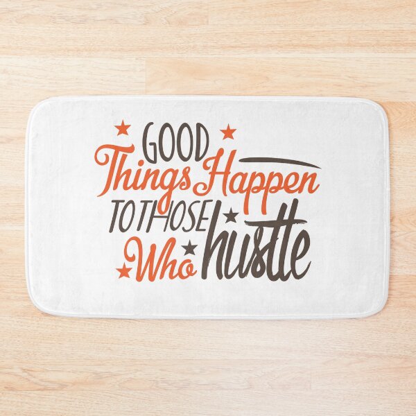 Item preview, Good Things Happen To Those Who Hustte designed and sold by chris299.