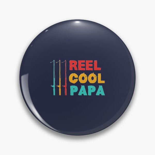Item preview, reel cool dad papa :fishing for reel dad and for fathers day designed and sold by ELmezz.