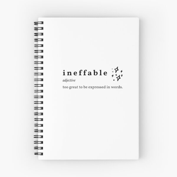 Item preview, Ineffable - Too Great To Be Expressed In Words designed and sold by mileyyoung.