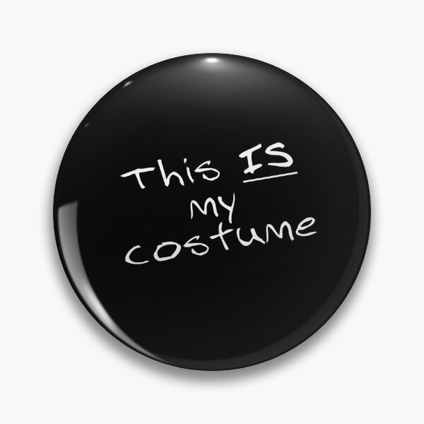 Item preview, This IS My Costume designed and sold by KoolMoDee.
