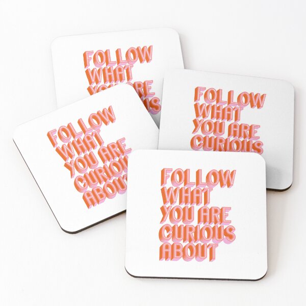 Item preview, Follow what you are curious about poster designed and sold by ThreeDotsDesign.