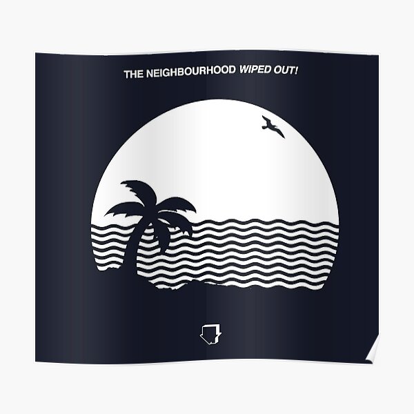 The Neighborhood - Portada del álbum borrada Póster