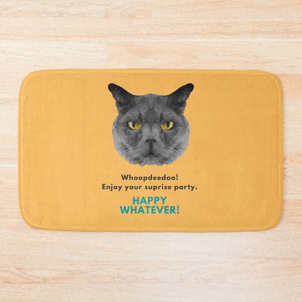 Item preview, WhoopdeeDoo - Happy Whatever! - Judgemental Cat  designed and sold by LJWDesigns.