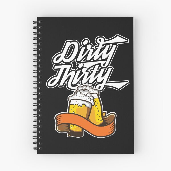 Item preview, Dirty thirty -30th  designed and sold by Cutebutfunny.