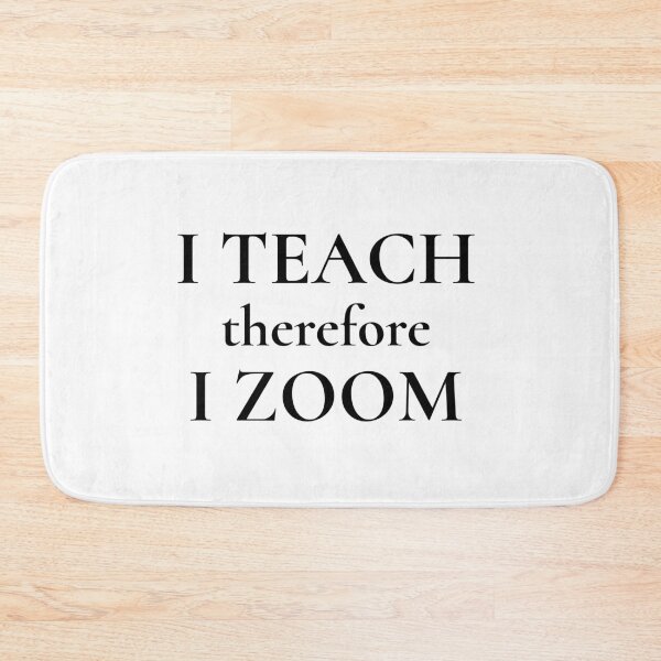 Item preview, I Teach Therefore I Zoom Long Distance Learning designed and sold by Claudia Harbaugh.