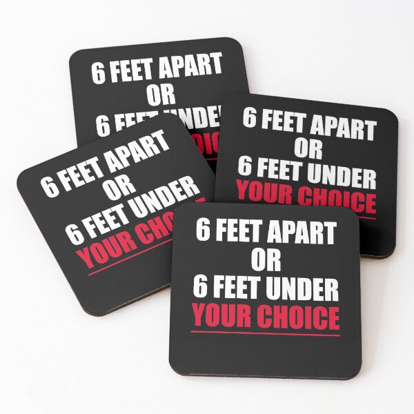 Item preview, 6 feet apart or 6 feet under your choice designed and sold by Andrea Lina.