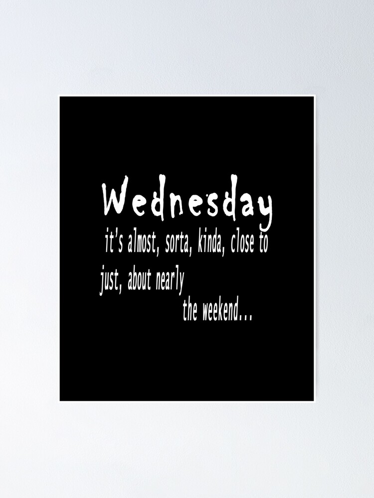 wednesday quotes and sayings