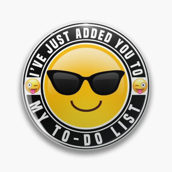 Item preview, I’ve Just Put You On My To Do List designed and sold by Humorous  Teeshirts.