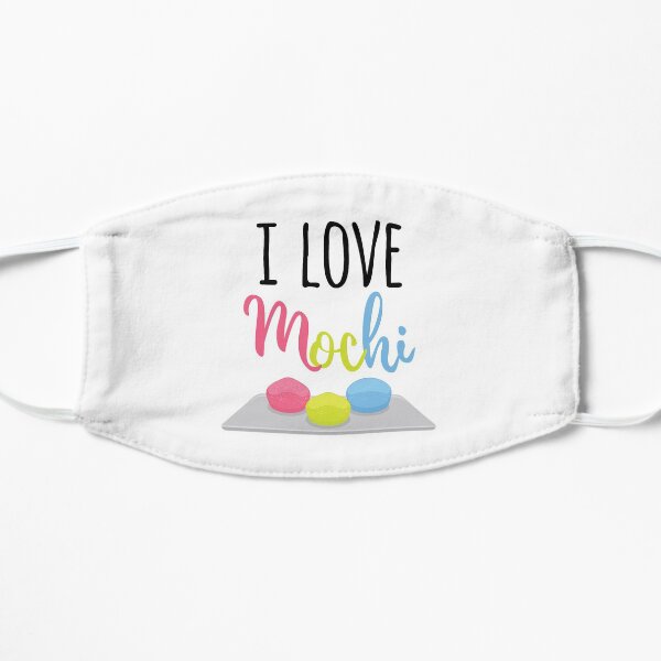 Funny Mochi Addict I Love Mochi graphic Mask