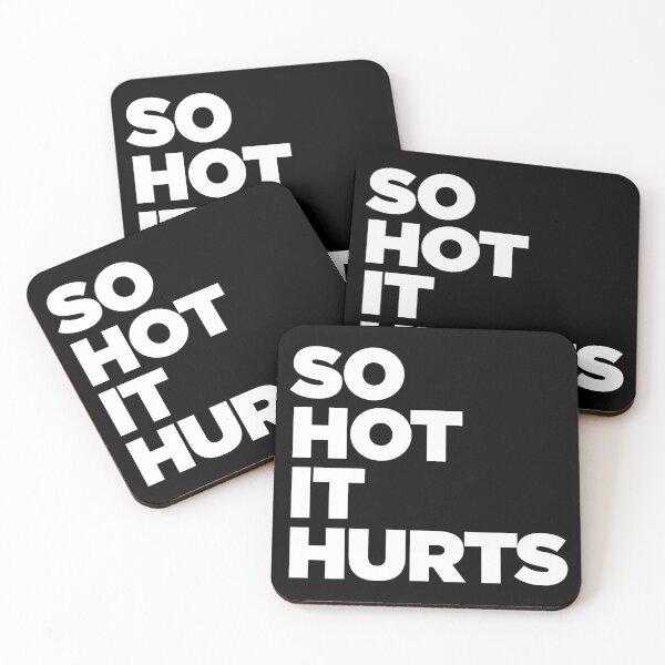 Item preview, So Hot It Hurts designed and sold by Tee4Daily.