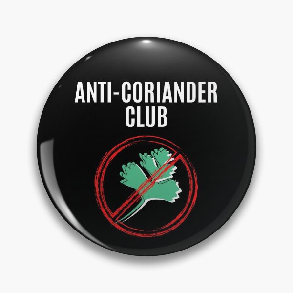 Item preview, No Coriander - Anti Coriander Club designed and sold by m95sim.