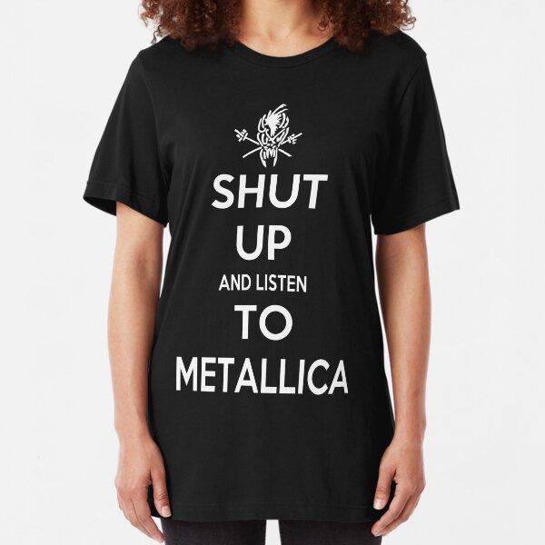Shut Up And Listen. Slim Fit T-Shirt