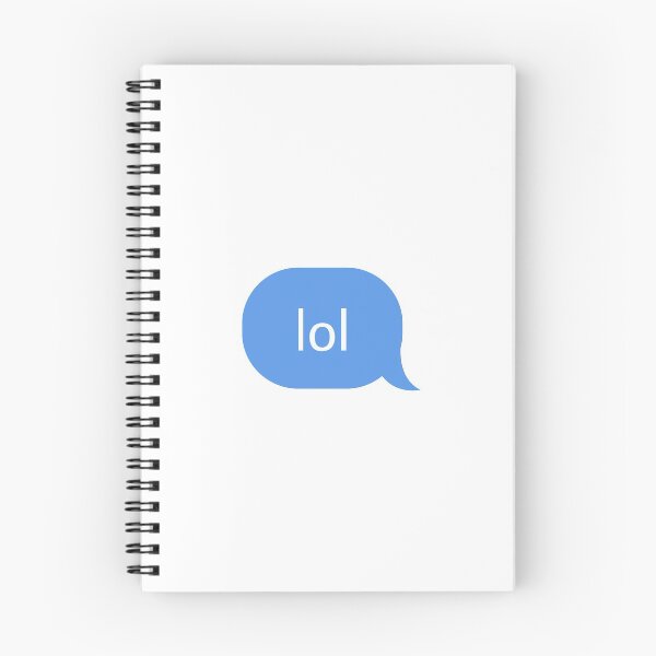 Item preview, Lol text message designed and sold by Grace Commins.