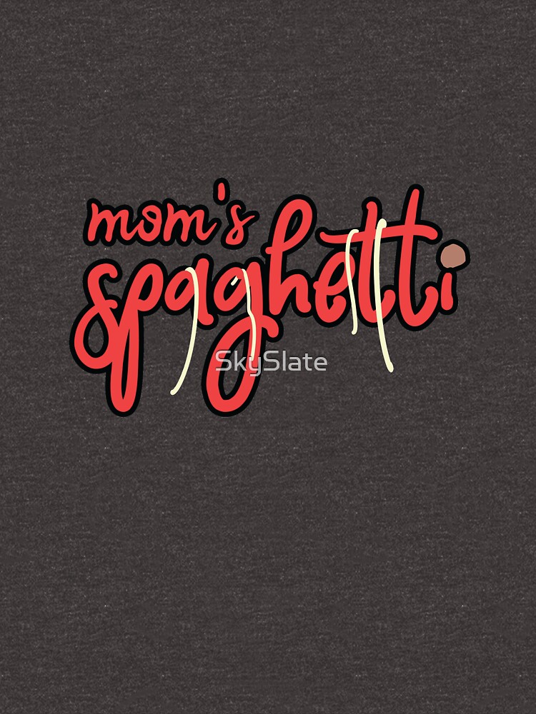 moms spaghetti shirts