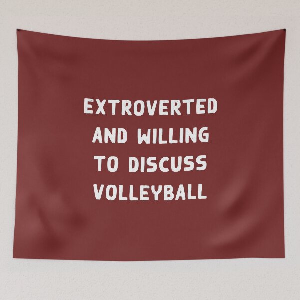 Item preview, Extroverted and willing to discuss Volleyball designed and sold by teeworthy.