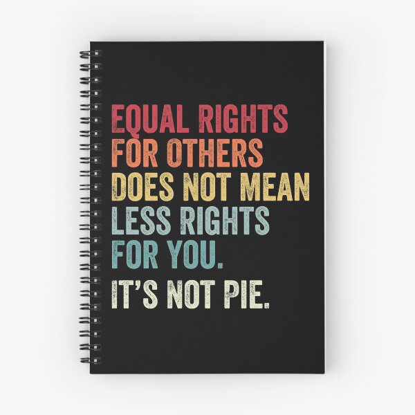 Item preview, equal rights for others does not mean less rights for you its not pie designed and sold by MagicBoutique.