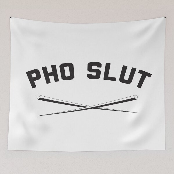 Item preview, Pho Slut with Chopsticks designed and sold by okjane.
