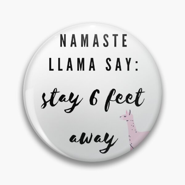 Item preview, Namaste Llama Say Stay 6 Feet Away designed and sold by goldenpoodles.