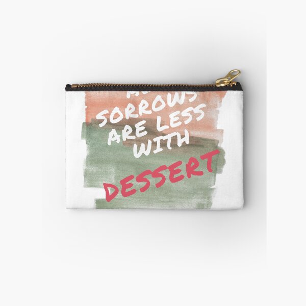 Item preview, All sorrows are less with dessert designed and sold by jlazar89.