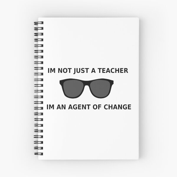 Item preview,  IM NOT JUST A TEACHER IM AN AGENT OF CHANGE designed and sold by enigma3a.